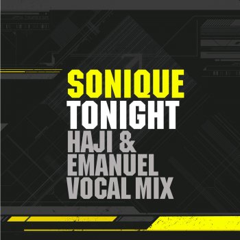 Sonique Tonight (Haji & Emanuel Instrumental)