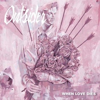 Outsider When Love Dies