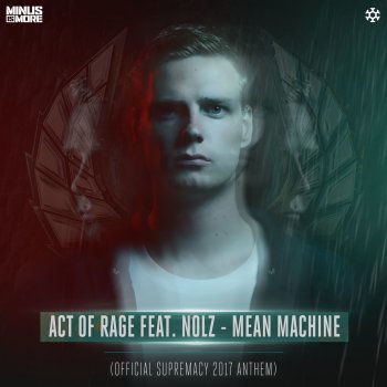 Act of Rage feat. Nolz Mean Machine - Official Supremacy 2017 Anthem Radio Edit