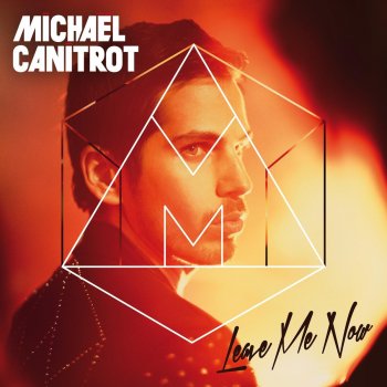 Michaël Canitrot Leave Me Now - DJ Meme Superclub Mix Instrumental