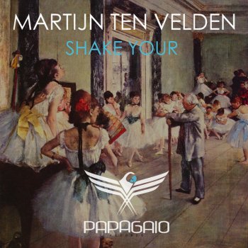 Martijn ten Velden Shake Your - Original Mix
