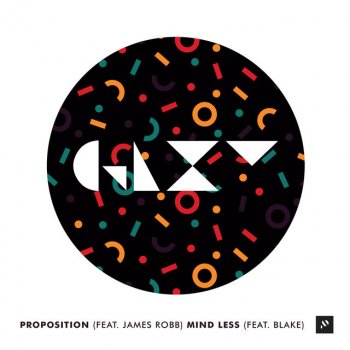 GLXY feat. James Robb Proposition