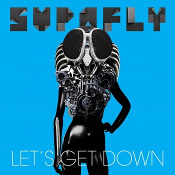 Supafly Let's Get Down (Mo Black) [Joey Mccrilley Remix]