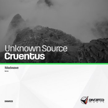 Unknown Source Cruentus - Madwave Remix