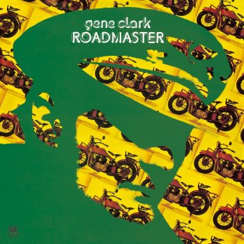 Gene Clark Roadmaster