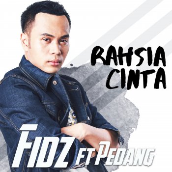 Fidz feat. Pedang Rahsia Cinta