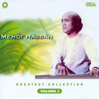 Mehdi Hassan Shikwa Na Kar Gila Na Kar