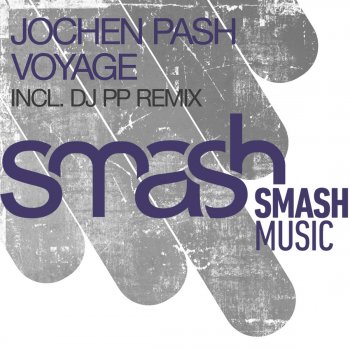 Jochen Pash Voyage (DJ Pp Remix)