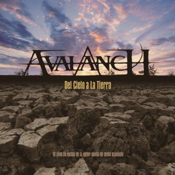 Avalanch Del Cielo a la Tierra