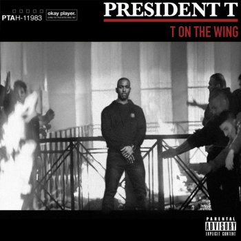 President T Thug Life