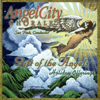 Angel City Chorale A Christmas Love Song