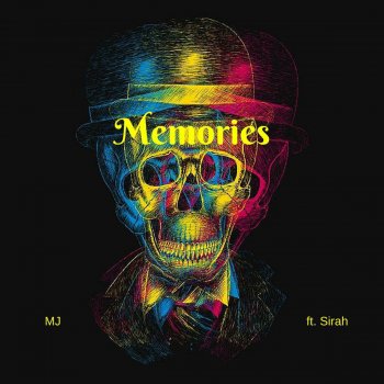 MJ feat. Sirah Memories (feat. Sirah)