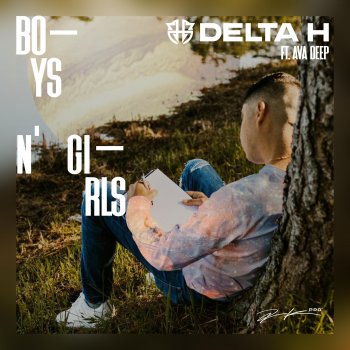 Delta H & Veinz Tamez Boys N Girls (feat. Ava Deep)