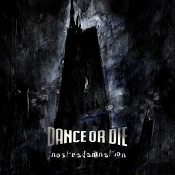 Dance Or Die Dance Or Die (Solitary Experiments Remix)