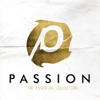 Passion feat. David Crowder Band Like A Lion - Live