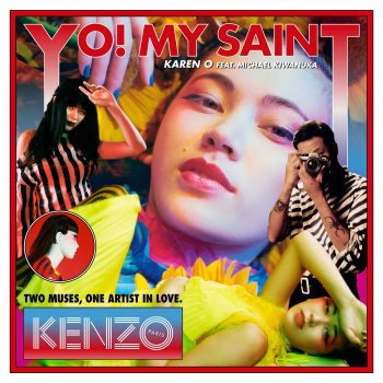 Karen O feat. Michael Kiwanuka YO! MY SAINT - Radio Version