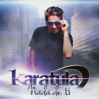 Karatula feat. Juan Manuel Hernandez (Coros) Lástima )
