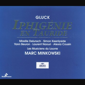 Christoph Willibald Gluck, Chorus Of Les Musiciens Du Louvre, Les Musiciens du Louvre & Marc Minkowski Iphigénie en Tauride / Act 4: Hymne. "Chaste fille de Latone"