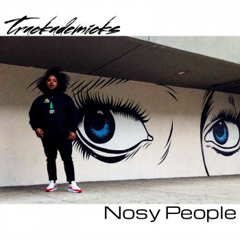 Trackademicks Nosy People (Instrumental)