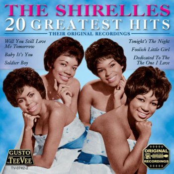 The Shirelles A Thing Of The Past