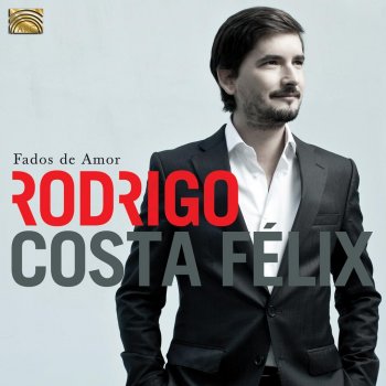 Rodrigo Costa Félix Fado Contido (Com Aline Frazão)