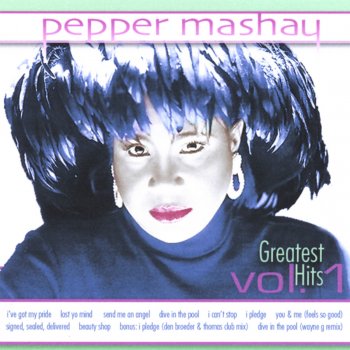 Pepper MaShay I've Got My Pride