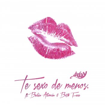 Chukky feat. Belen Alarcon & Both Face Te Sexo de Menos