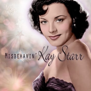 Kay Starr Nobody Knows the Trouble I've Seen