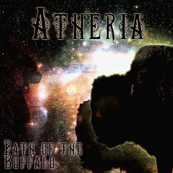 Atheria The Buffalo Song