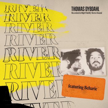 Thomas Dybdahl feat. Beharie River
