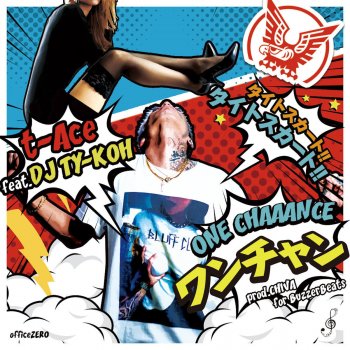 t-Ace feat. DJ Ty-Koh One Chan