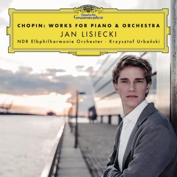 Frédéric Chopin feat. Jan Lisiecki, NDR Elbphilharmonie Orchester & Krzysztof Urbański Fantasy On Polish Airs, Op. 13: Largo non troppo