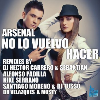 Arsenal No Lo Vuelvo Hacer - (DR Velasquez & Mosty E.D.M Remix)