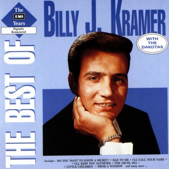 Billy J. Kramer & The Dakotas Trains And Boats And Planes