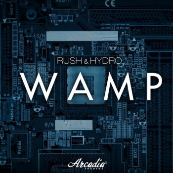 Rush feat. Hydro Wamp