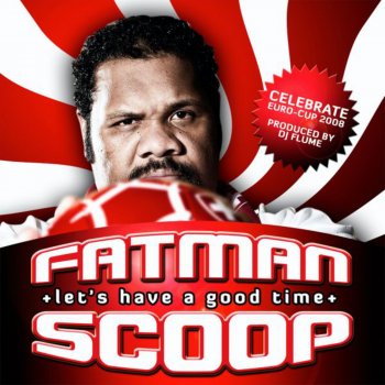 Fatman Scoop Let's Have a Good Time - Blackstream vs June Mix