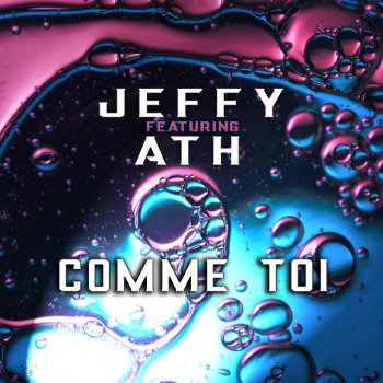 Jeffy Comme Toi (feat. ATH)