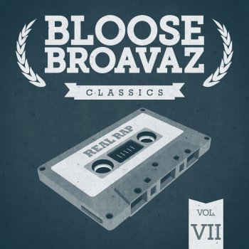 Bloose Broavaz feat. Tibbah & DSP Biztos