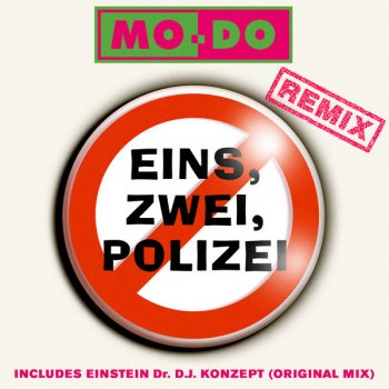 Mo-Do‎ Eins, Zwei, Polizei - Radio Mix