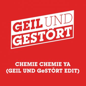 Kraftklub Chemie Chemie Ya (Geil und Gestört Edit)