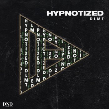 DLMT Hypnotized