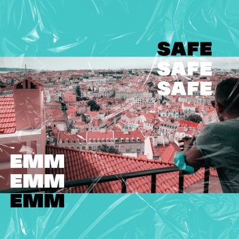 Emm Safe