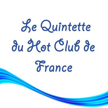 Quintette du Hot Club de France Ton Doux Sourire
