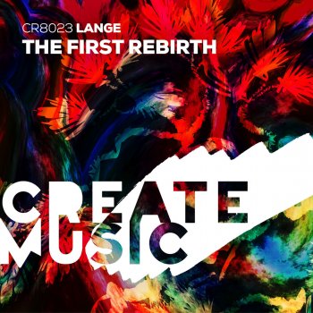 Lange The First Rebirth (Extended Mix)