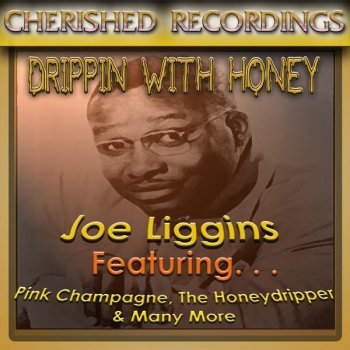 Joe Liggins Whiskey Gin And Wine
