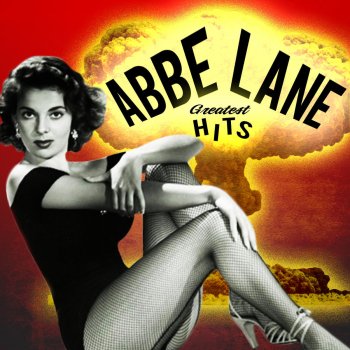 Abbe Lane Call Me Irresponsible