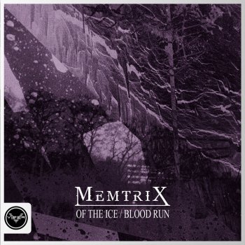Memtrix Blood Run