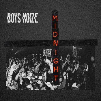 Boys Noize, Mr. Oizo & Handbraekes Midnight - Boys Noize & Mr. Oizo Handbraekes Remix