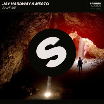 Jay Hardway feat. Mesto Save Me