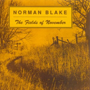Norman Blake Dry Grass on the High Fields